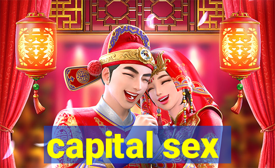 capital sex